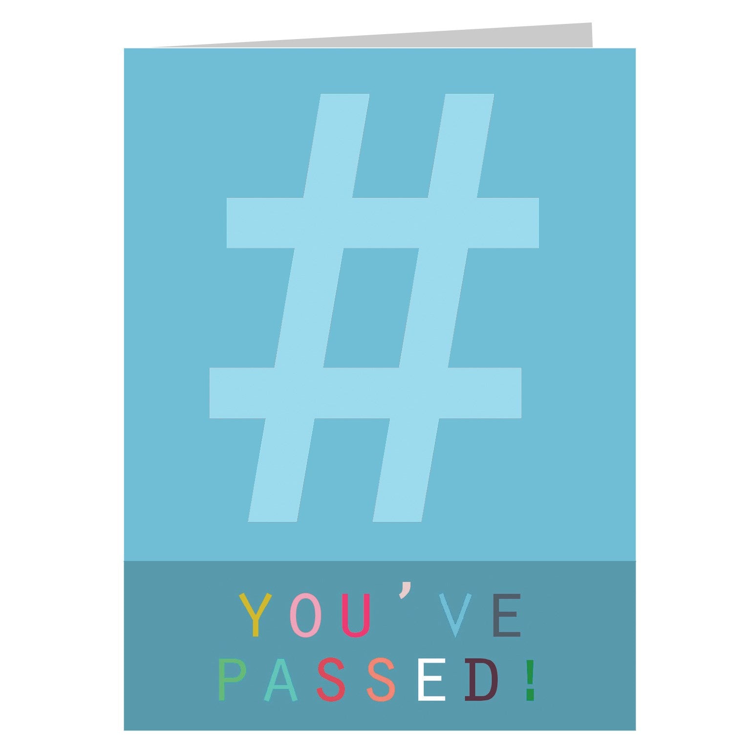 STW06 mini hashtag you've passed! card
