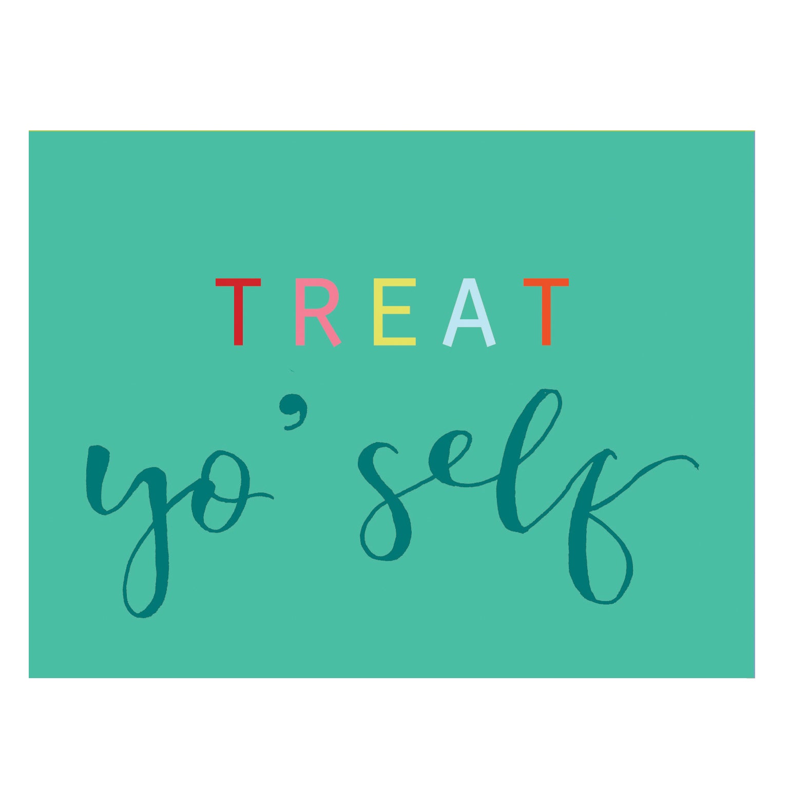 KBW11 mini treat yo'self card